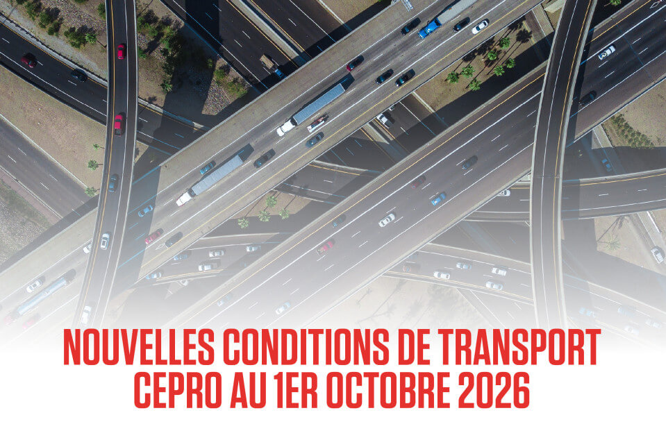 nouvelles conditions de transport cepro au 1er octobre 2026